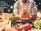 Ways Technology Transforming Food Industry