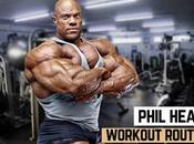 Phil Heath Workout Routine