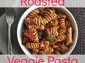 Roasted Veggie Pasta