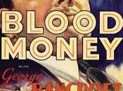 Blood Money (Rowland Brown, 1933)