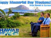 Happy Memorial Weekend! From ‘Hawaii Vermont’ -your “Hawaii Five-0″ Podcast Review.