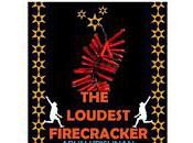 Loudest Firecracker