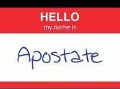Callin' Apostate?