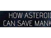 Asteroids Save Mankind