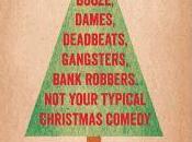 Review: Dirty ‘30s Christmas (Chemically Imbalanced Comedy)