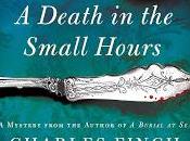 Review: Death Small Hours Charles Finch