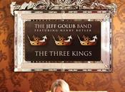 Jeff Golub Band Featuring: Henry Butler Three Kings