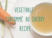 Vegetable Consommé Sherry Brandy
