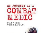 Book Review: Journey Combat Veteran Patrick Thibeault