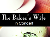 Review: Baker’s Wife Concert (The Music Theatre Company)