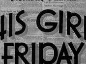Vintage Film: Girl Friday