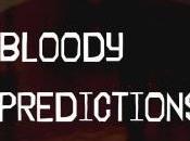 Bloody Predictions… Preseason