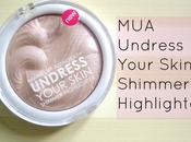 Undress Your Skin Shimmer Highlighter