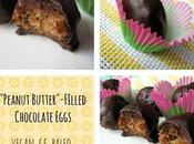 Guest Blogger: Veggie Nook Peanut Butter Caramel-Filled Chocolate Eggs