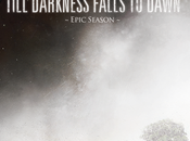 Epic Season Till Darkness Falls Dawn