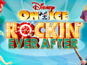 Disney Ice: Rockin' Ever After Alamodome!