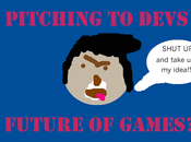 Pitching Devs Future Games?