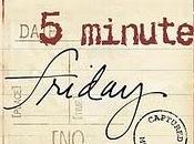 Five Minute Friday: Brave