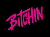 5/28: Bitchin