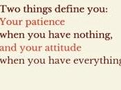 Motivation: Patience Attitude.