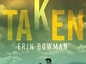 Review: Taken Erin Bowman