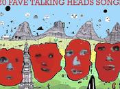 Fave Talking Heads Songs