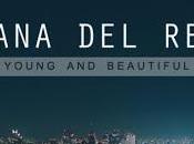 Lana "Young Beautiful" (Carlos Serrano Remix)