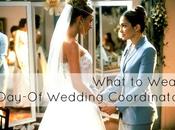 Allie: What Wear Wedding Coordinator?
