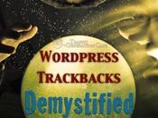 WordPress Trackbacks Pingbacks: Them Traffic