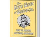Boys’ Book Survival (How Survive Anything, Anywhere)