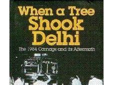 Book Review: When Tree Shook Delhi: 1984 Carnage Aftermath