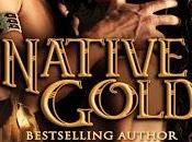 Book Review: "Native Gold" Glynnis Campbell
