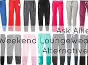 Allie: Weekend Loungewear Alternatives