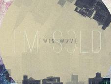 Twin Wave Release Slow-burning Track ‘i’m Sold’ [premiere]