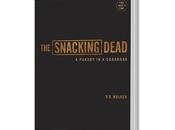 Snacking Dead Cookbook