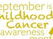 September Childhood Cancer *Awareness* Month