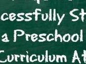 Tips Successfully Start Preschool Curriculum Home