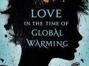 Danika Reviews Love Time Global Warming Francesca Block