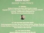 Green Velvet Bigger Than Prince