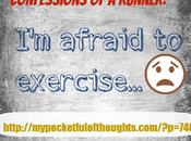 Afraid Exercise…
