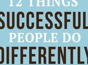 Things Successful People Differently