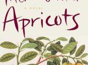Tomorrow There Will Apricots, Jessica Soffer