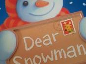 Dear Snowman Book Review