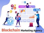 Benefits Hiring Blockchain Marketing Agency