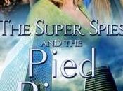 Excerpt from “The Super Spies Pied Piper!”