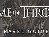 Game Thrones Travel Guide