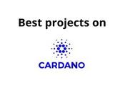Best Cardano Projects Hidden Altcoin Gems with Huge Potential 2022