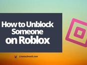 Unblock Someone Roblox