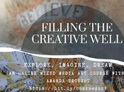 Filling Creative Well Mixed Media Exploration Going Join