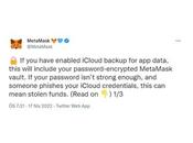 MetaMask Alerts Apple Users About iCloud Phishing Attacks